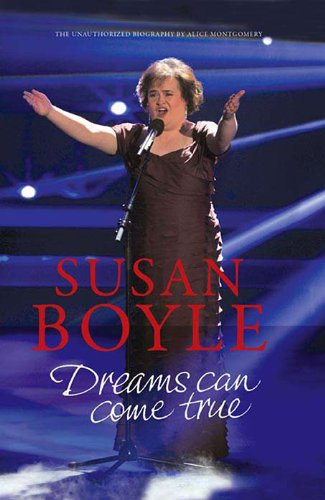 Susan Boyle: Dreams Can come True