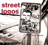 Street Logos (Street Graphics / Street Art)