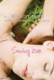 Saving Zoe: A Novel