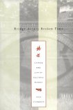 Bridge Across Broken Time: Chinese and Jewish Cultural Memory