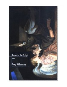 Errors in the Script: Sewanee Writers Conference Series (Sewanee Writers' Series)