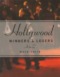 Hollywood Winners and Losers, From A to Z