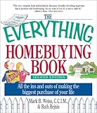 The Everything Homebuying Book: All the Ins and Outs of Making the Biggest Purchase of Your Life (Everything (Business & Personal Finance))