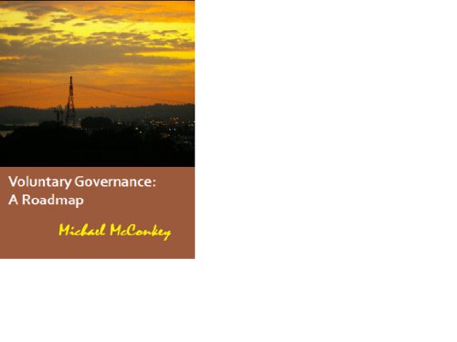 Voluntary Governance: A Roadmap