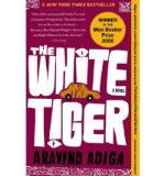 [ The White Tiger ] By Adiga, Aravind ( Author ) [ 2008 ) [ Paperback ]