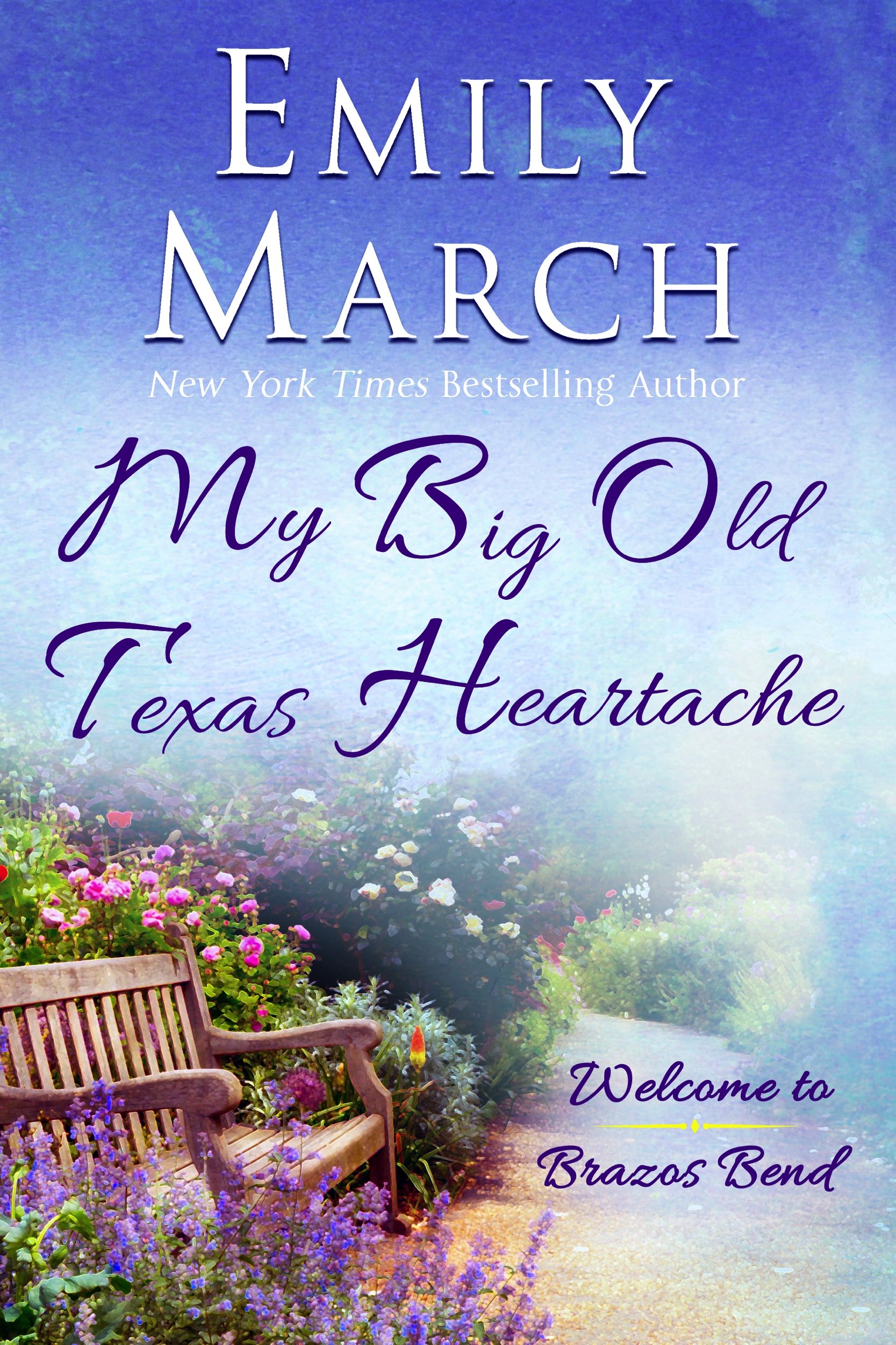 Book Cover My Big Old Texas Heartache: Welcome to Brazos Bend
