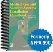 Medical Gas and Vacuum Systems Installation Handbook, 2012 edition