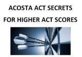 Acosta ACT Secrets For Higher ACT Scores