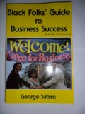 Black Folks' Guide to Business Success