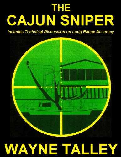 The Cajun Sniper