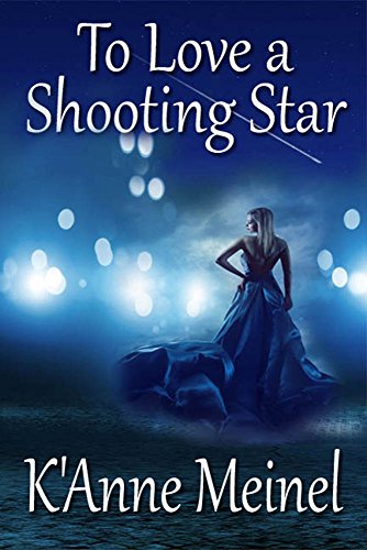 Book Cover To Love a Shooting Star