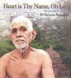 Heart is Thy Name, Oh Lord - Moments of Silence with Sri Ramana Maharshi