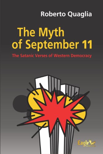 The Myth of September 11: The Satanic Verses of Western Democracy