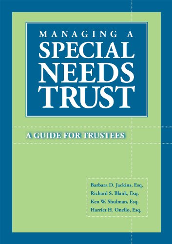 Managing a Special Needs Trust: A Guide for Trustees