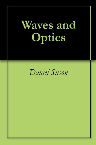 Waves and Optics