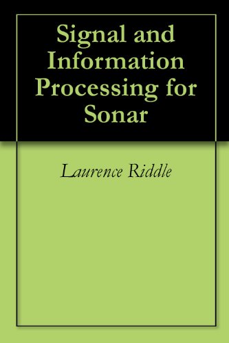 Signal and Information Processing for Sonar
