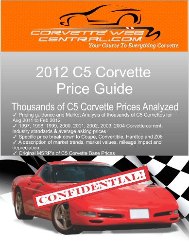 C5 Corvette Price Guide 2012 Edition