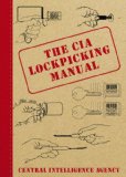 The CIA Lockpicking Manual