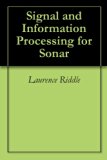 Signal and Information Processing for Sonar