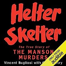 Helter Skelter: The True Story of the Manson Murders