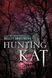 Hunting Kat (Darkest Powers series)