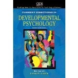 CurrentDirections in DevelopmentalPsychology2nd (Second) edition byAPS