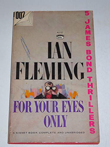 For Your Eyes Only (Signet P2727) (007)