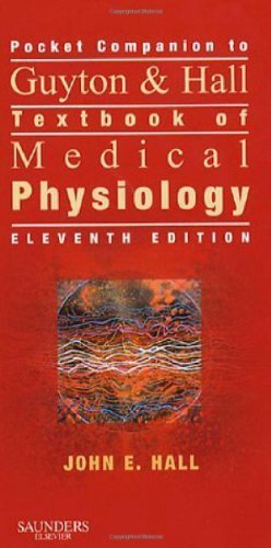 Pocket Companion to Guyton & Hall Textbook of Medical Physiology 11th Edition (Book Only) Paperback