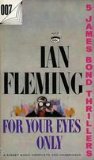 For Your Eyes Only (Signet P2727) (007)