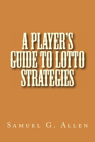 A Player's Guide to Lotto Strategies