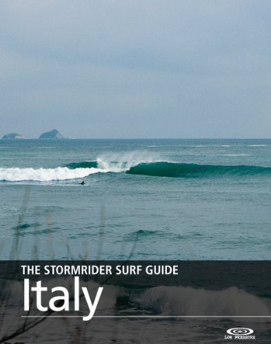 The Stormrider Surf Guide - Italy (The Stormrider Surf Guides)
