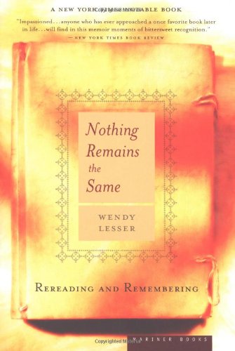 Nothing Remains the Same: Rereading and Remembering