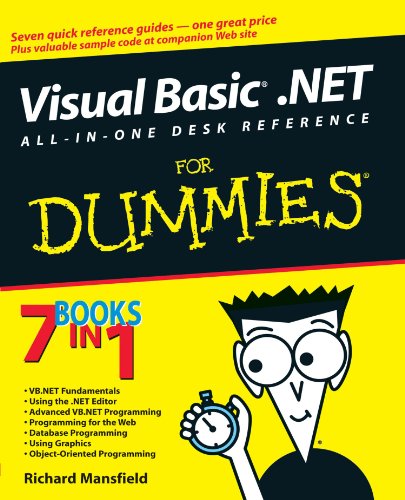 Visual Basic.NET All-In-One Desk Reference For Dummies (For Dummies (Computers))