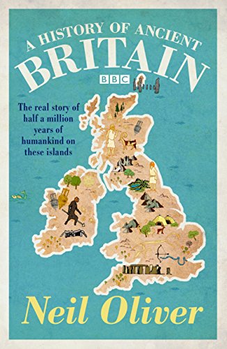 A History of Ancient Britain (English Edition)