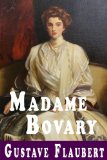 Madame Bovary [Translated] (Spanish Edition)