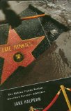 Fame Junkies: The Hidden Truths Behind America's Favorite Addiction