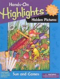 Hidden Pictures: Sun and Games [With 150 Stickers and 4 Color Markers and Magnifying Glass] (Hands-On Highlights)