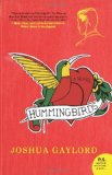 Hummingbirds: A Novel (P.S.)