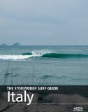 The Stormrider Surf Guide - Italy (The Stormrider Surf Guides)