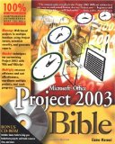 Microsoft Office Project 2003 Bible (Bible (Wiley))