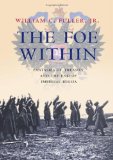 The Foe Within: Fantasies of Treason And the End of Imperial Russia