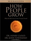 How People Grow Workbook: What the Bible Reveals about Personal Growth