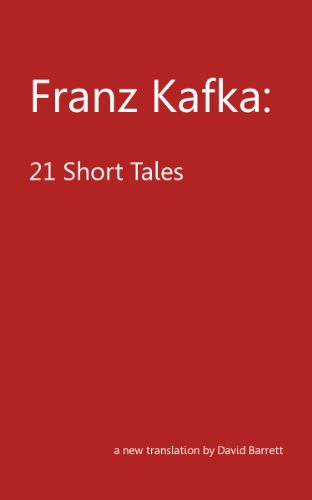 Franz Kafka: 21 Short Tales