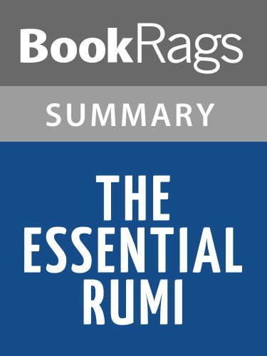 Summary & Study Guide The Essential Rumi by Jalal ad-Din Muhammad Balkhi-Rumi