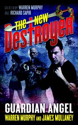 The New Destroyer: Guardian Angel (The Destroyer Book 147)