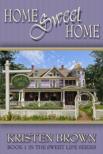 Book Cover Home Sweet Home (The Sweet Life Book 1)