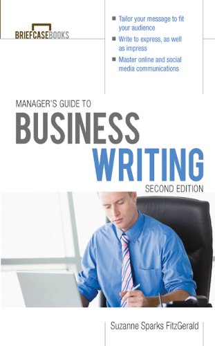 Manager's Guide To Business Writing 2/E (Briefcase Books Series)