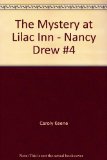 The Mystery at Lilac Inn - Nancy Drew #4