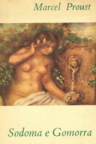 Alla ricerca del tempo perduto. Sodoma e Gomorra