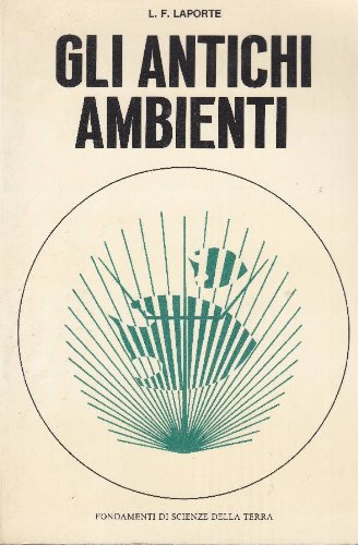 Gli antichi ambienti